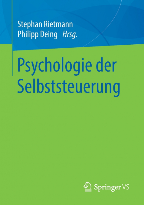Psychologie der Selbststeuerung