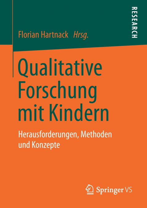 Qualitative Forschung mit Kindern