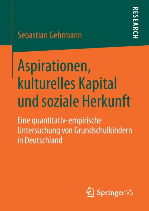 Aspirationen, kulturelles Kapital und soziale Herkunft