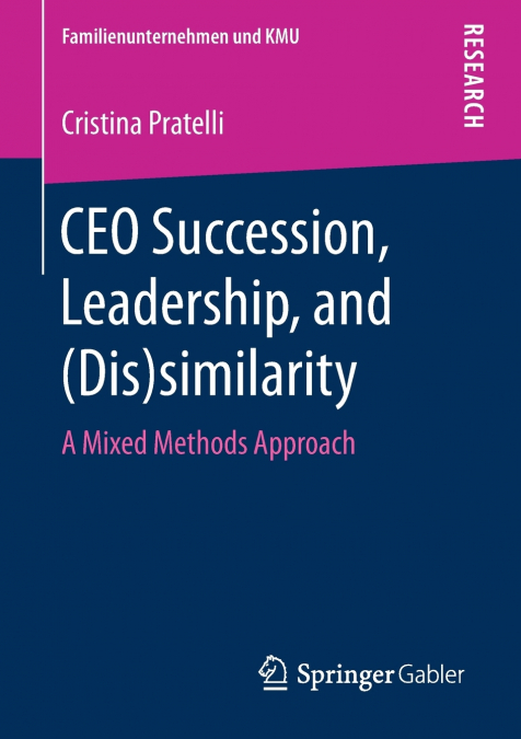 CEO Succession, Leadership, and (Dis)similarity