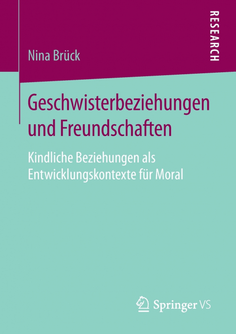 Geschwisterbeziehungen und Freundschaften