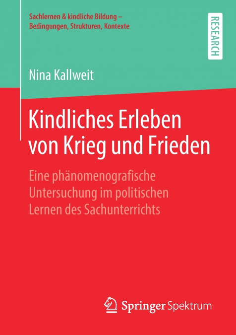Kindliches Erleben von Krieg und Frieden