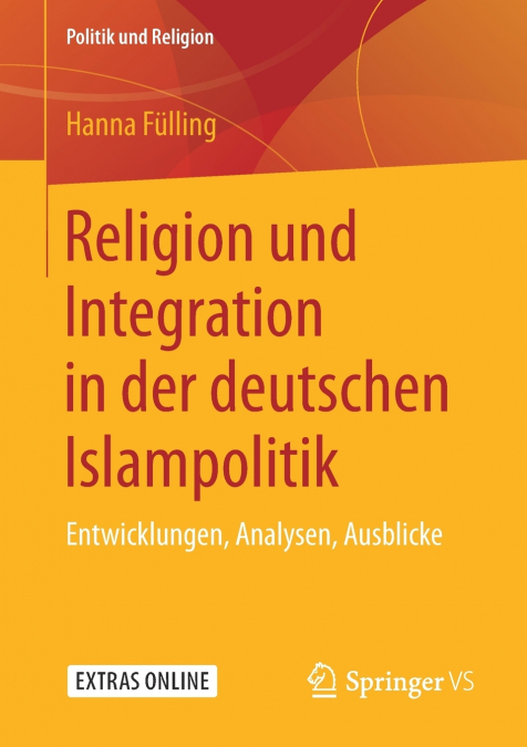 Religion und Integration in der deutschen Islampolitik