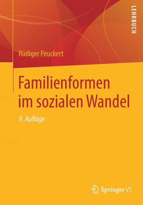 Familienformen im sozialen Wandel