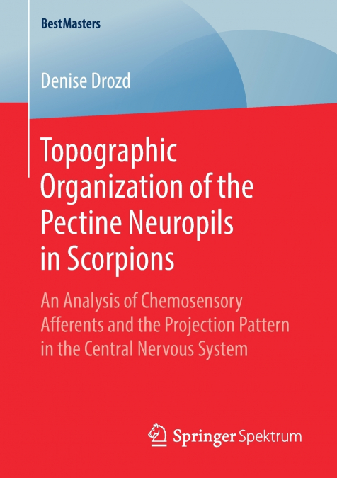 Topographic Organization of the Pectine Neuropils in Scorpions