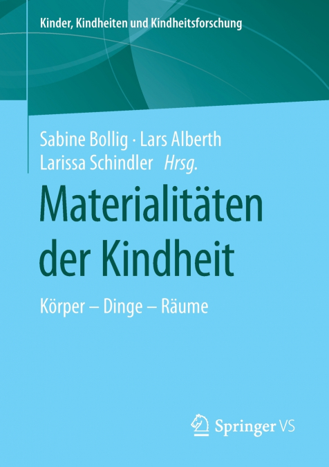 Materialitäten der Kindheit