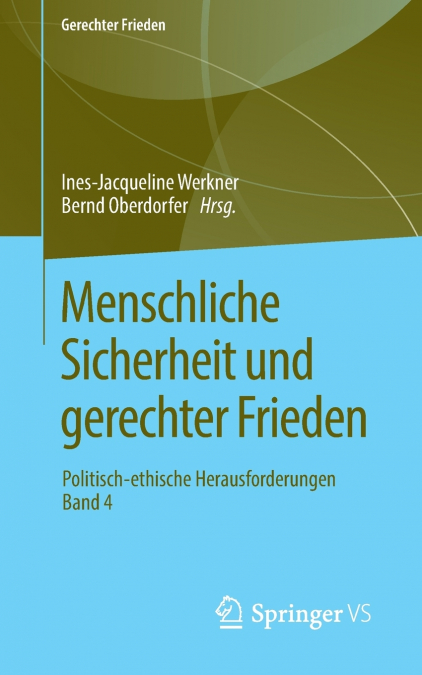 Menschliche Sicherheit und gerechter Frieden