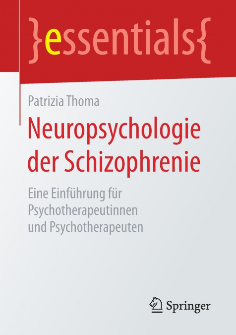 Neuropsychologie der Schizophrenie