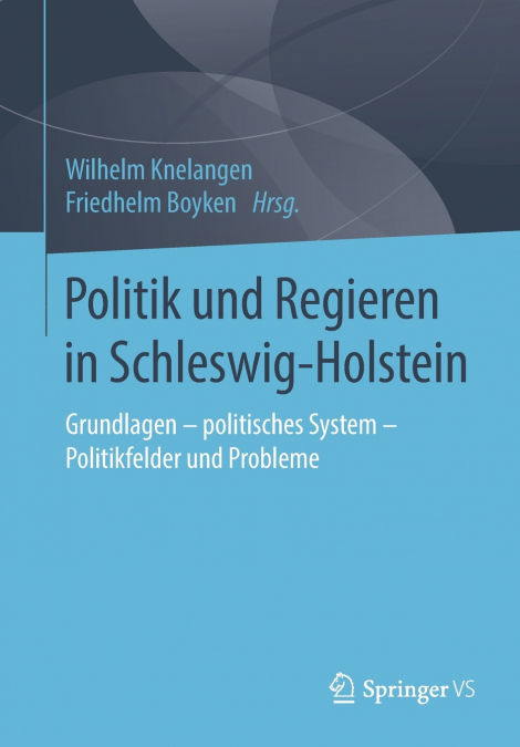 Politik und Regieren in Schleswig-Holstein