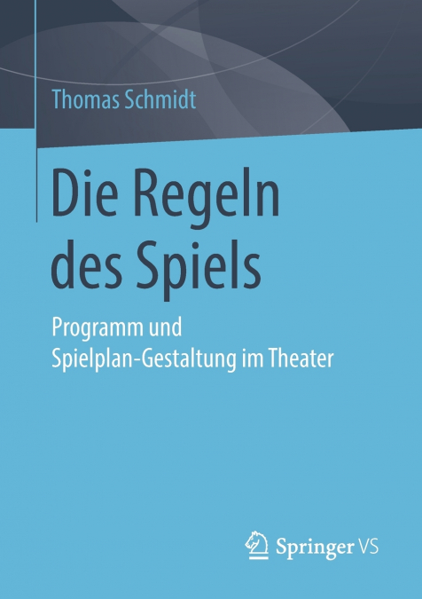 Die Regeln des Spiels