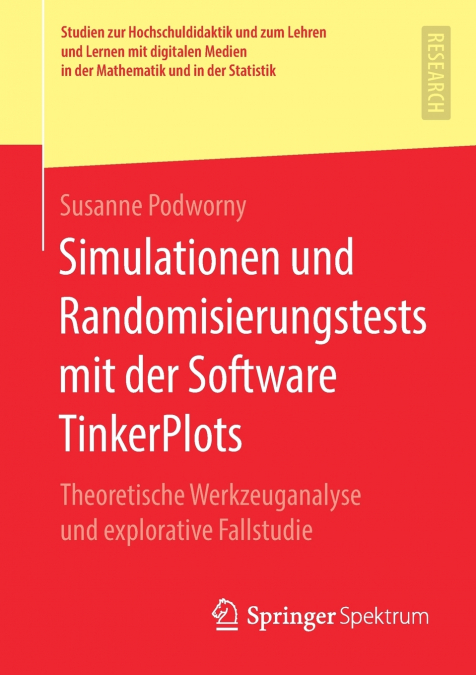 Simulationen und Randomisierungstests mit der Software TinkerPlots