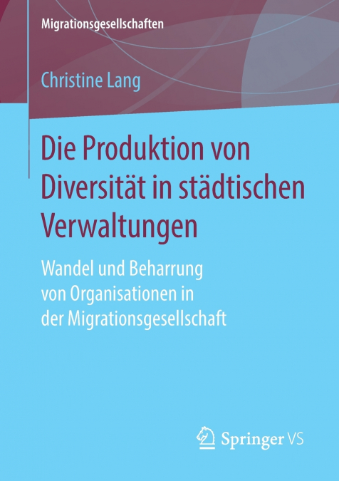 Die Produktion von Diversität in städtischen Verwaltungen
