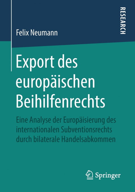 Export des europäischen Beihilfenrechts
