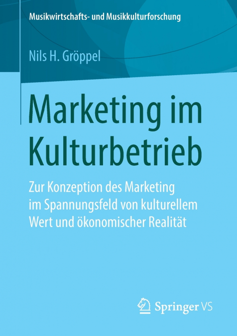 Marketing im Kulturbetrieb