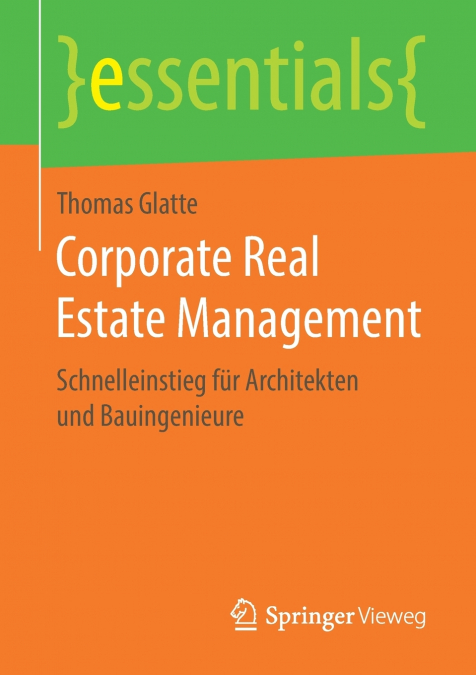 Corporate Real Estate Management