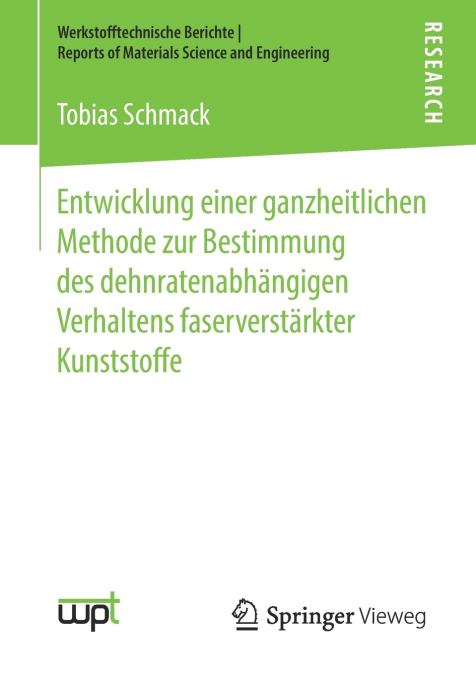 Entwicklung einer ganzheitlichen Methode zur Bestimmung des dehnratenabhängigen Verhaltens faserverstärkter Kunststoffe