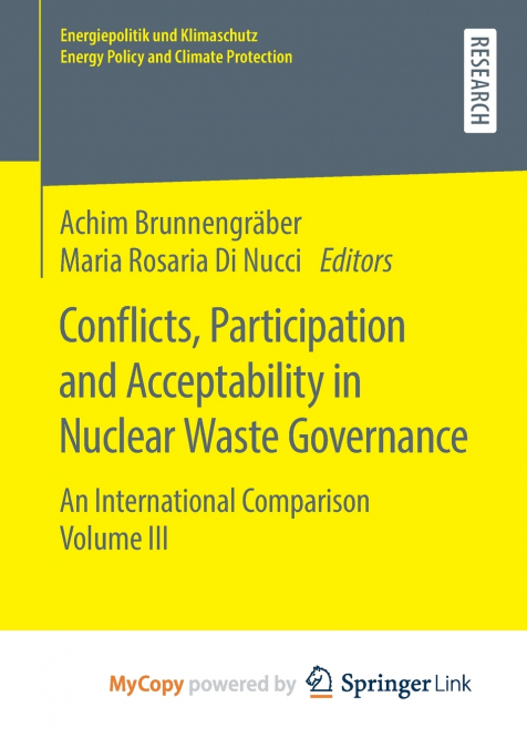 Conflicts, Participation and Acceptability in Nuclear Waste Governance