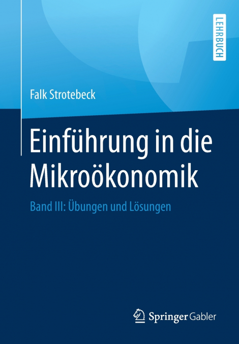 Einführung in die Mikroökonomik
