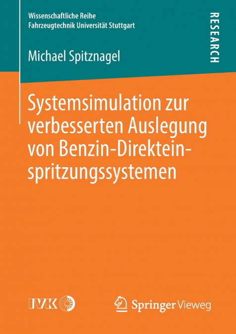 Systemsimulation zur verbesserten Auslegung von Benzin-Direkteinspritzungssystemen