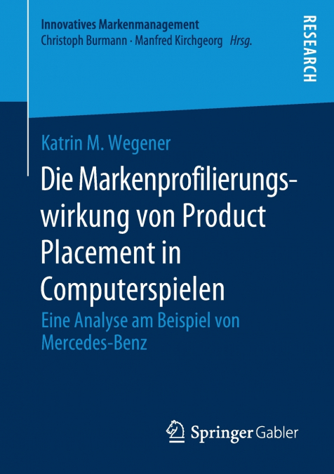 Die Markenprofilierungswirkung von Product Placement in Computerspielen