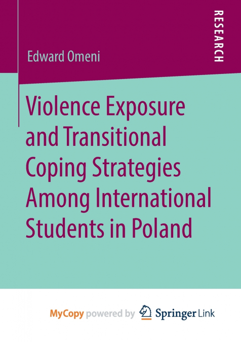 Violence Exposure and Transitional Coping Strategies Among International Students in Poland