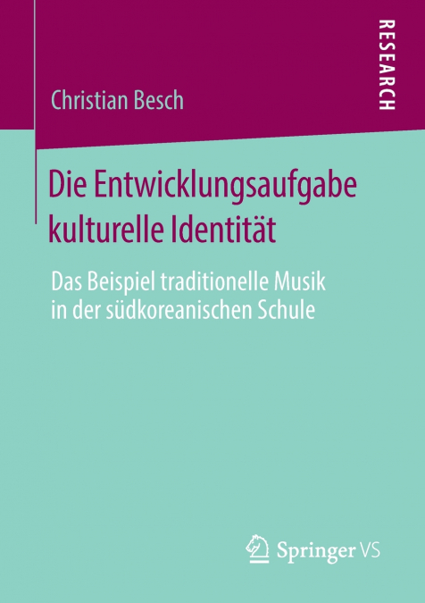 Die Entwicklungsaufgabe kulturelle Identität