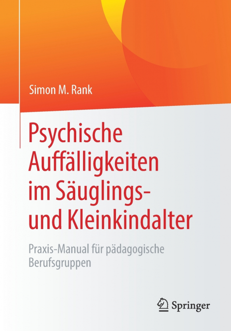 Psychische Auffälligkeiten im Säuglings- und Kleinkindalter