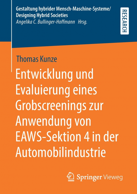 Entwicklung und Evaluierung eines Grobscreenings zur Anwendung von EAWS-Sektion 4 in der Automobilindustrie