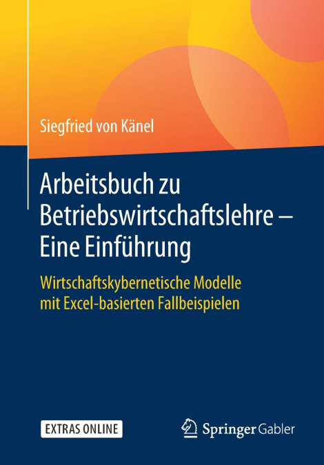 Arbeitsbuch zu Betriebswirtschaftslehre - Eine Einführung