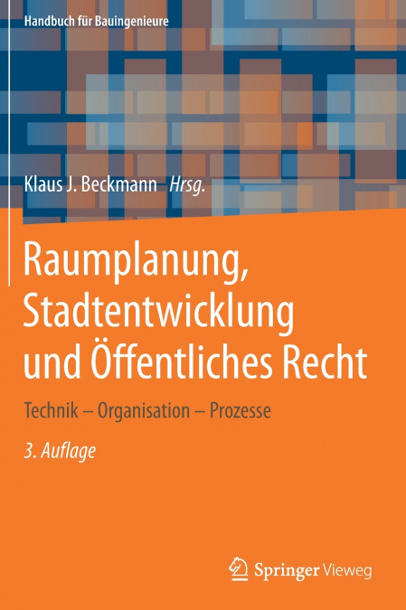 Raumplanung, Stadtentwicklung und Öffentliches Recht