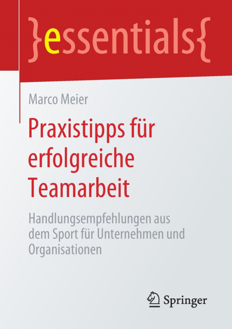 Praxistipps für erfolgreiche Teamarbeit