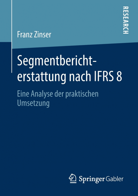 Segmentberichterstattung nach IFRS 8