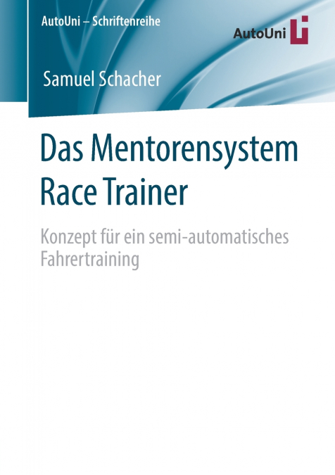 Das Mentorensystem Race Trainer