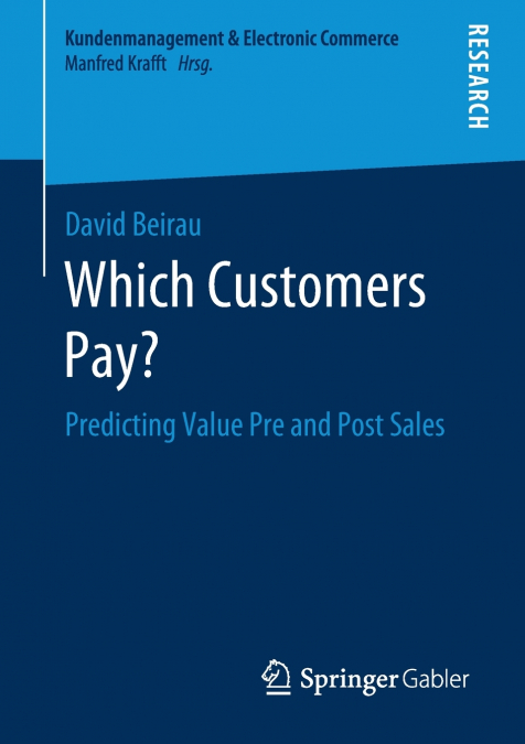 Which Customers Pay?