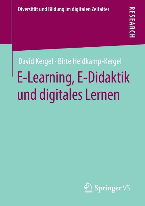 E-Learning, E-Didaktik und digitales Lernen