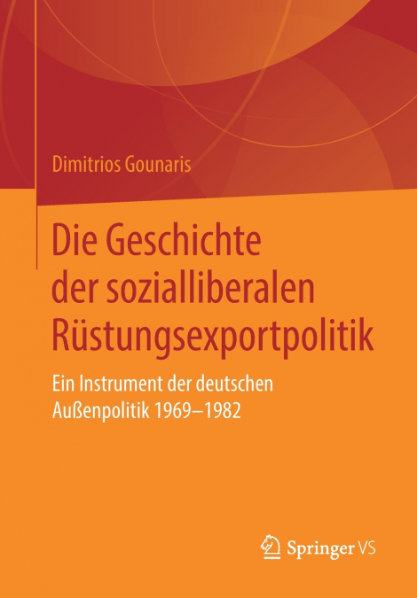 Die Geschichte der sozialliberalen Rüstungsexportpolitik