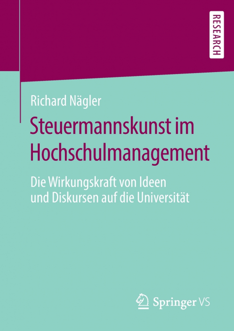 Steuermannskunst im Hochschulmanagement