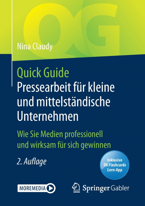 Quick Guide Pressearbeit für kleine und mittelständische Unternehmen
