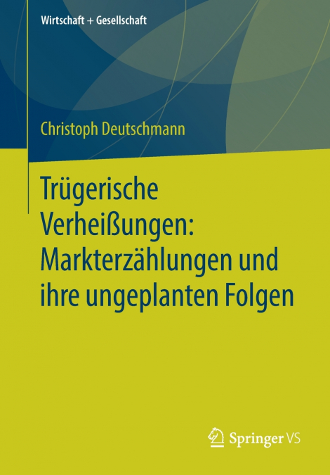 Trügerische Verheißungen