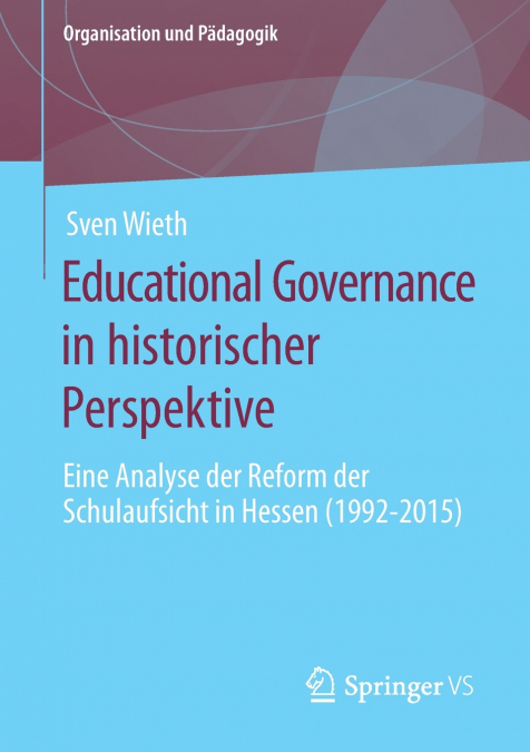Educational Governance in historischer Perspektive