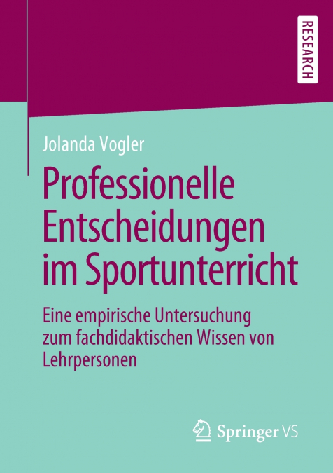 Professionelle Entscheidungen im Sportunterricht