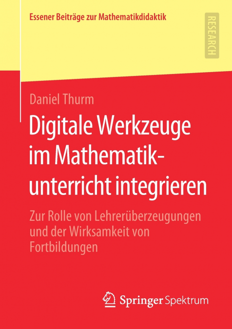 Digitale Werkzeuge im Mathematikunterricht integrieren