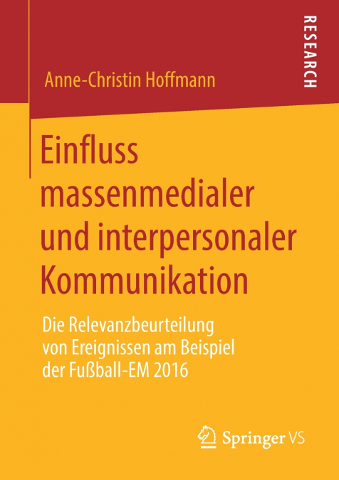 Einfluss massenmedialer und interpersonaler Kommunikation