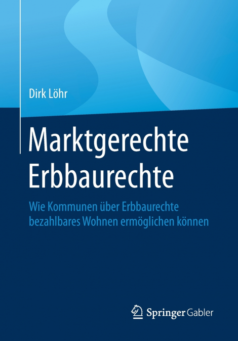 Marktgerechte Erbbaurechte