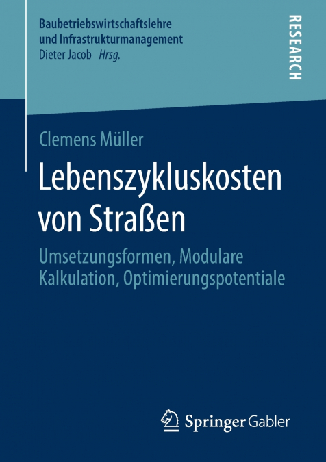 Lebenszykluskosten von Straßen