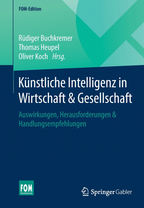 Künstliche Intelligenz in Wirtschaft & Gesellschaft