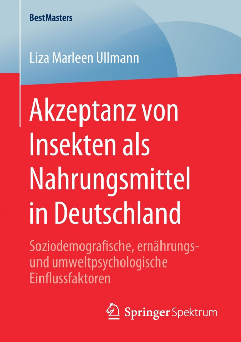 Akzeptanz von Insekten als Nahrungsmittel in Deutschland