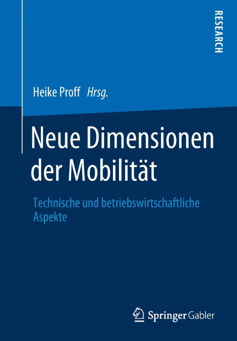 Neue Dimensionen der Mobilität
