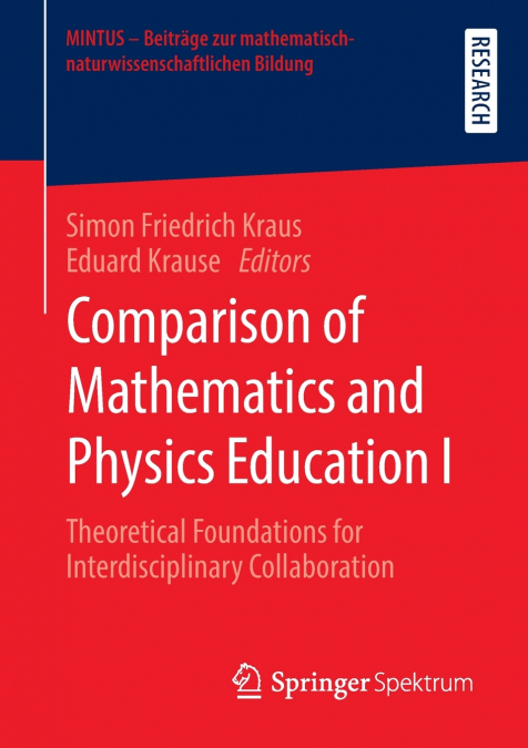Comparison of Mathematics and Physics Education I