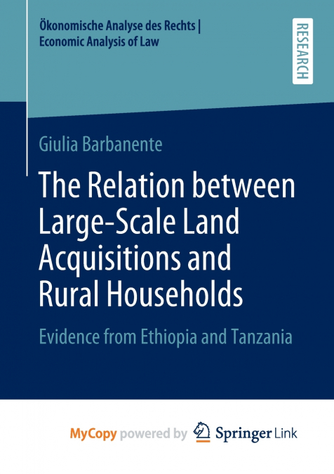 The Relation between Large-Scale Land Acquisitions and Rural Households